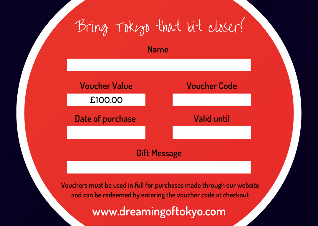 Dreaming of Tokyo Gift Voucher - £100